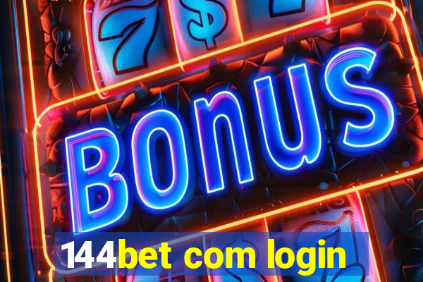 144bet com login